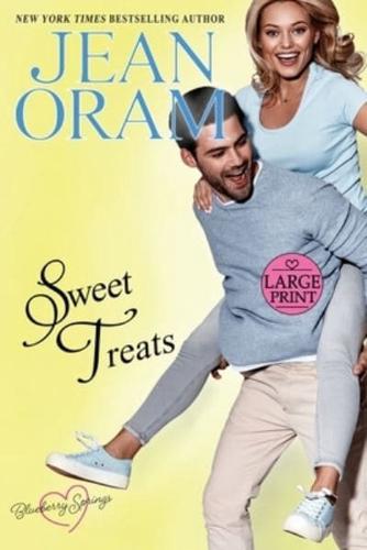 Sweet Treats: A Blueberry Springs Valentine's Day Short Story Romance Boxed Set