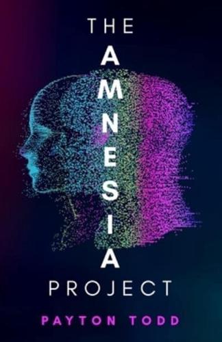 The Amnesia Project