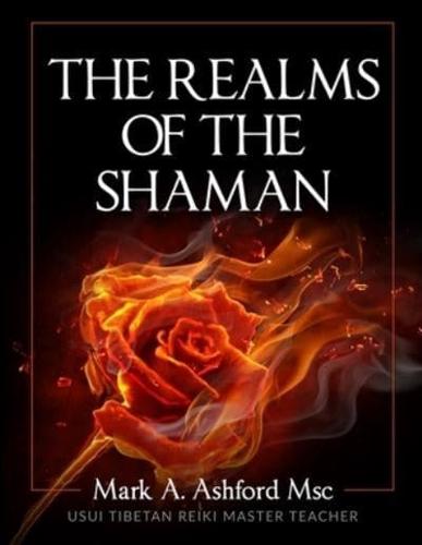 The Realms of the Shaman