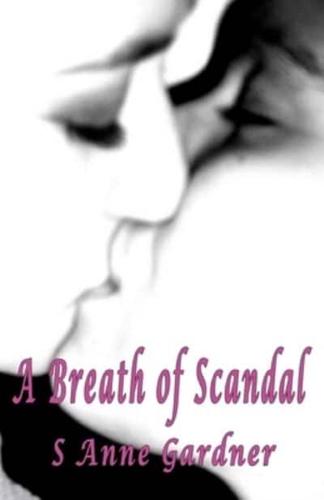 A Breath of Scandal