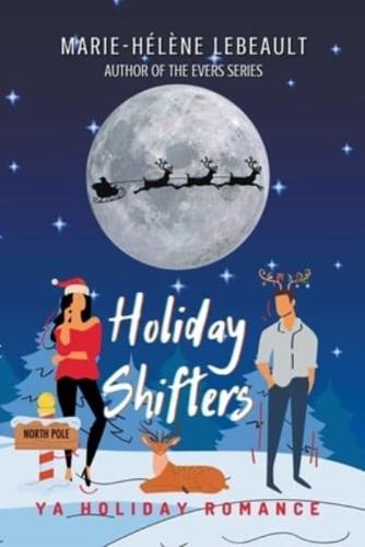 Holiday Shifters