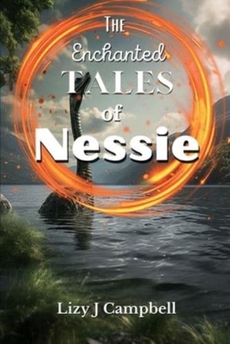 The Enchanting Tales of Nessie