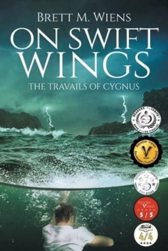 On Swift Wings: The Travails of Cygnus