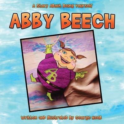 Abby Beech: A Story About Being Yourself