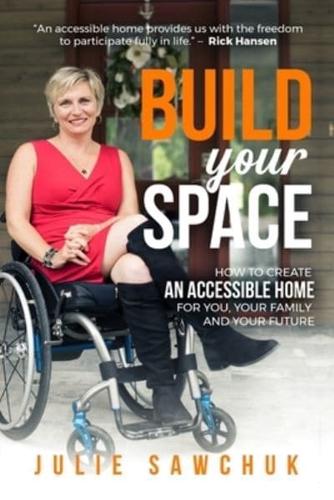 Build YOUR Space