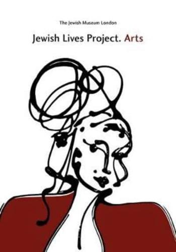 Jewish Lives Project. Arts