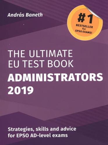 The Ultimate EU Test Book. Administrators 2019