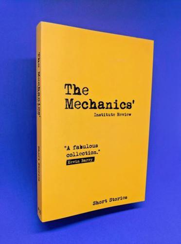 The Mechanics' Institute Review. Issue 15