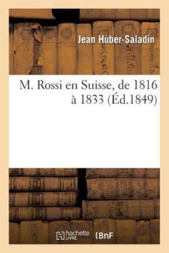 M. Rossi en Suisse, de 1816 à 1833