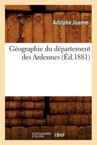 Géographie du département des Ardennes (Éd.1881)