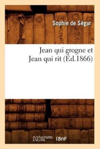 Jean qui grogne et Jean qui rit (Éd.1866)