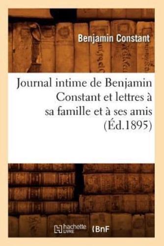 Journal intime de Benjamin Constant et lettres à sa famille et à ses amis (Éd.1895)