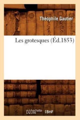 Les Grotesques (Éd.1853)
