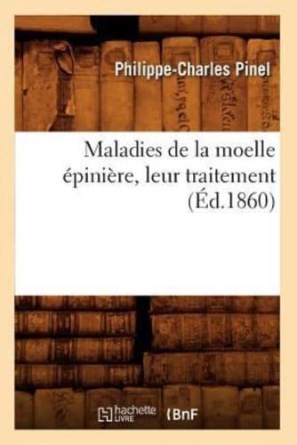 Maladies de la moelle épinière, leur traitement, (Éd.1860)