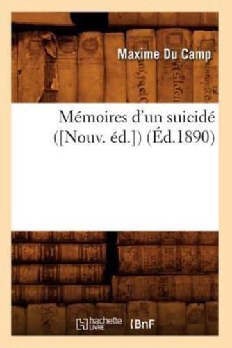 Mémoires d'un suicidé ([Nouv. éd.]) (Éd.1890)