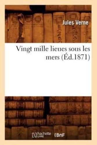 Vingt mille lieues sous les mers (Éd.1871)