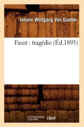 Faust : tragédie (Éd.1893)