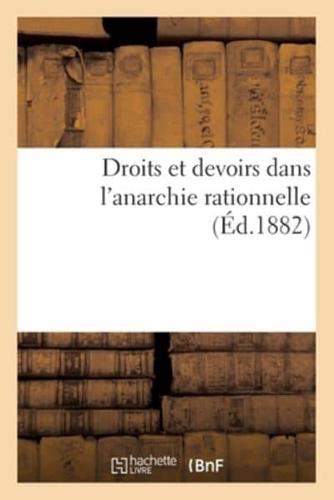 Droits et devoirs dans l'anarchie rationnelle