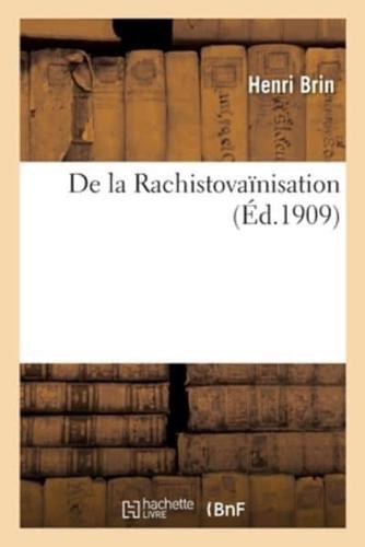 De la Rachistovaïnisation