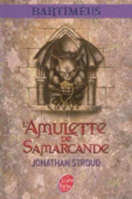 La Trilogie De Bartimeus Tome 1 - L'amulette De Samarcande