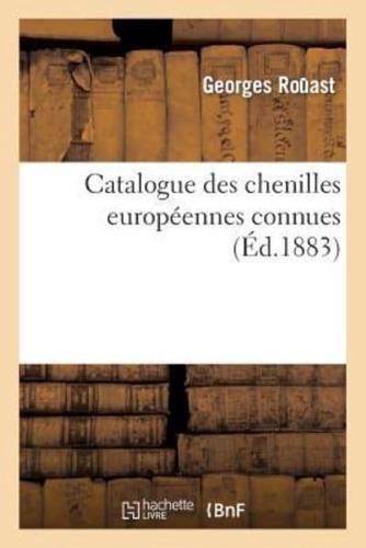 Catalogue des chenilles européennes connues