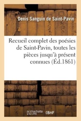 Recueil complet des poésies de Saint-Pavin : comprenant toutes les pièces jusqu'à présent