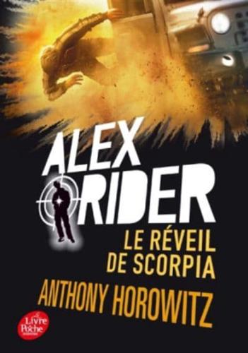 Alex Rider 9/Le Reveil De Scorpia