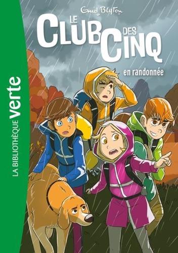 Le Club Des Cinq 7/Le Club Des Cinq En Randonnee