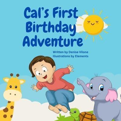 Cal's First Birthday Adventure