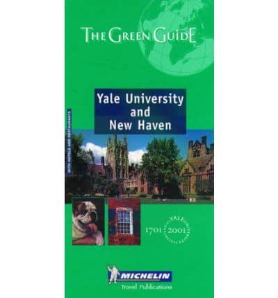 Michelin Green Guide Yale University and New Haven