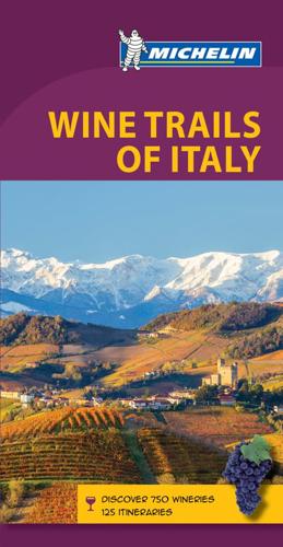 Wine Trails of Italy