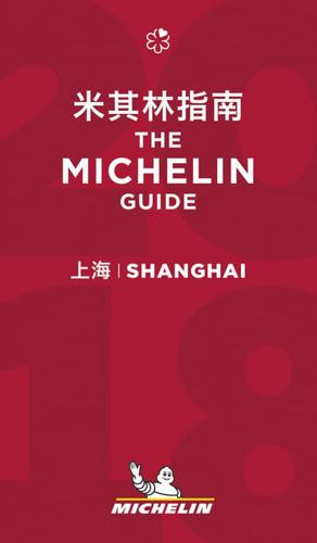 Shanghai 2018 - The Michelin Guide