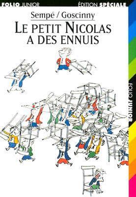 Le Petit Nicolas a DES Ennuis