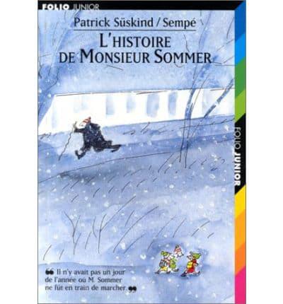 Folio Junior. L'Histoire De Monsieur Sommer
