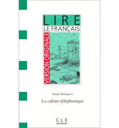 Version Originale - Lire Le Francais - Level 2. La Cabine Telephonique