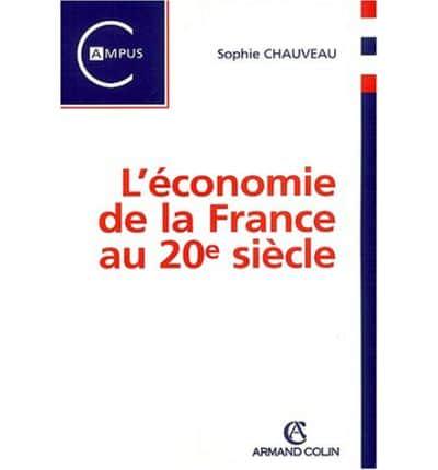 L'Economie De La France Au 20E Siecle