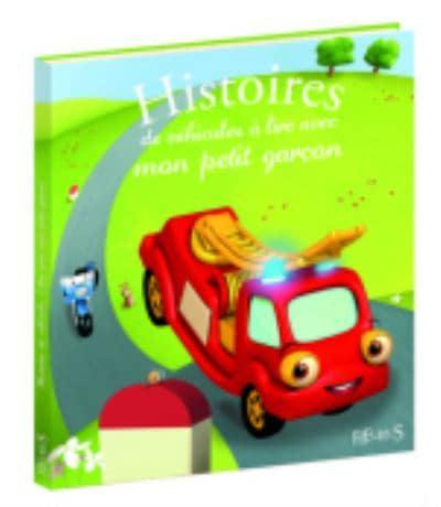 Histoires De Vehicules a Lire Avec Mon Petit Garçon