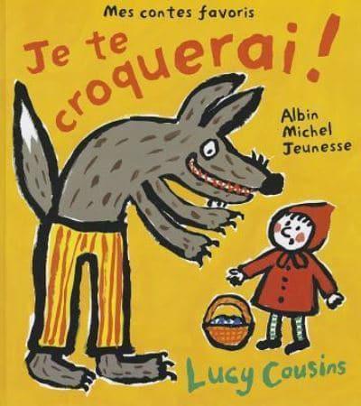 Je Te Croquerai ! - Mes Contes Favoris