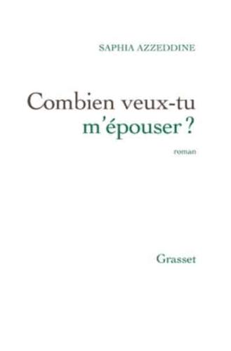 Combien Veux-Tu M'epouser?