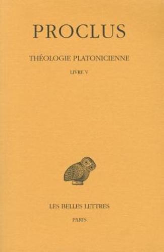 Proclus, Theologie Platonicienne
