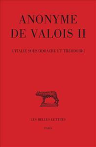 Anonyme De Valois II, l'Italie Sous Odoacre Et Theodoric