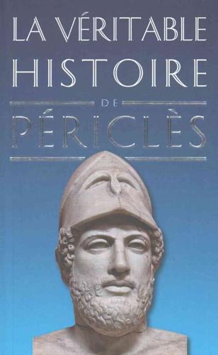 La Veritable Histoire De Pericles