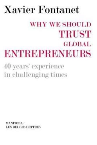 Why We Should Trust Global Entrepreneurs