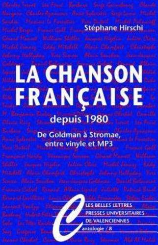 La Chanson Francaise Depuis 1980