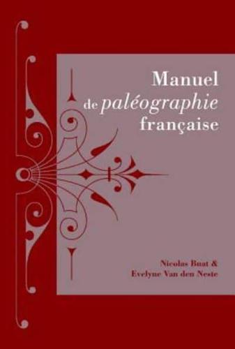 Manuel De Paleographie Francaise