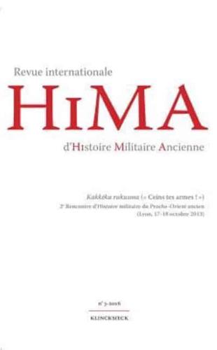 Revue Internationale d'Histoire Militaire Ancienne. N3/2016