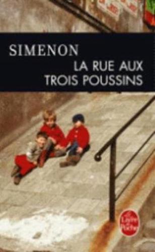 La Rue Aux Trois Poussins
