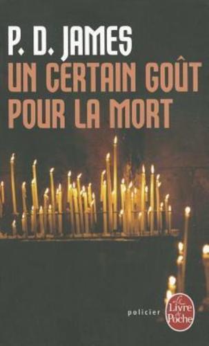 Un Certain Goût Pour La Mort