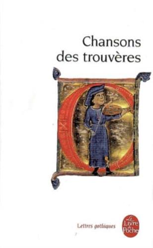 Chansons Des Trouveres