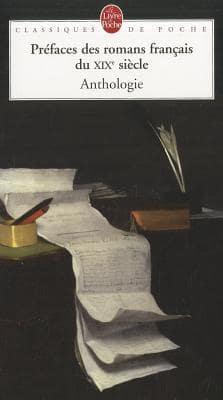Anthologie Des Prefaceses Romans Francais Du XIXe Siecle